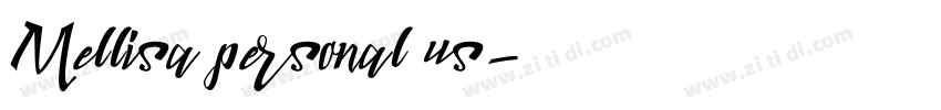 Mellisa personal us字体转换 Mellisa personal us字体转换